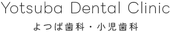 Yotsuba Dental Clinic